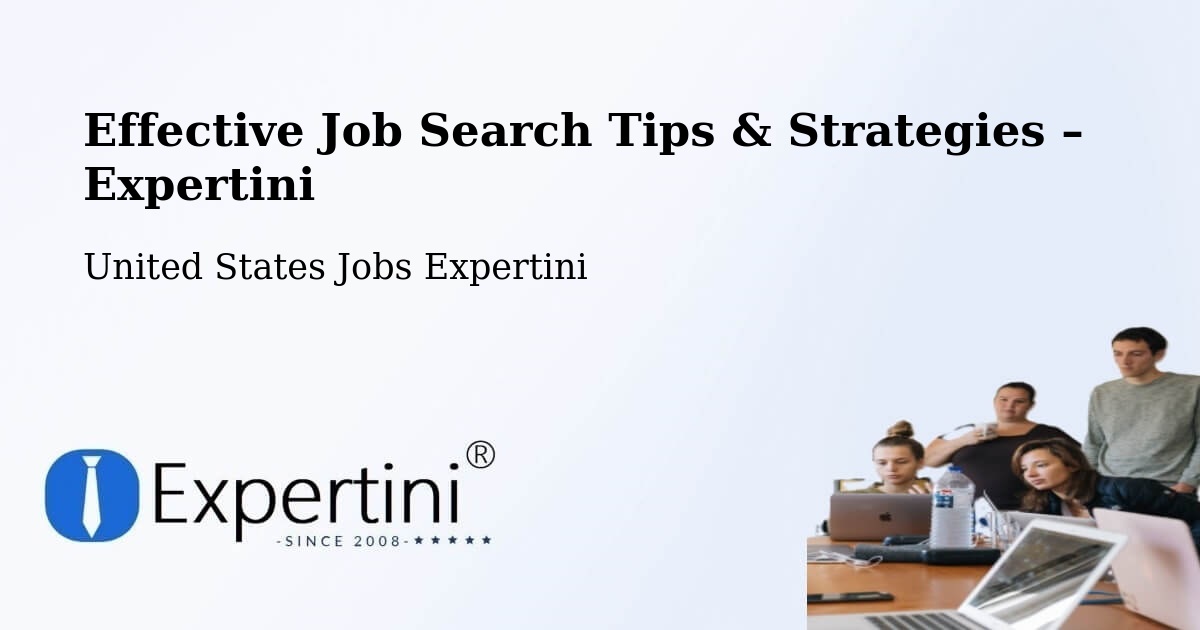 Job Search Tips & Strategies for Job Seekers – Point Clear - Point Clear, United States Jobs Expertini